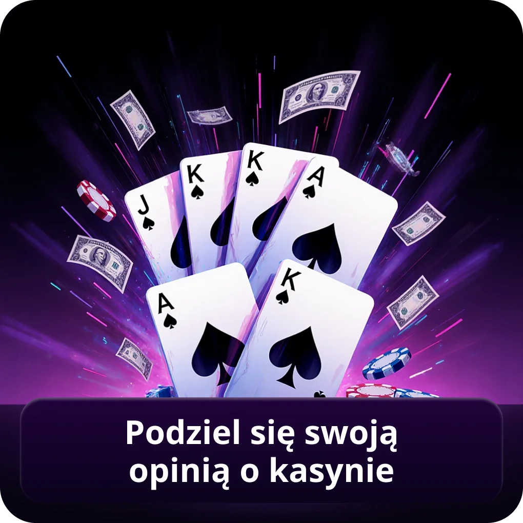 Podziel się swoją opinią o kasynie