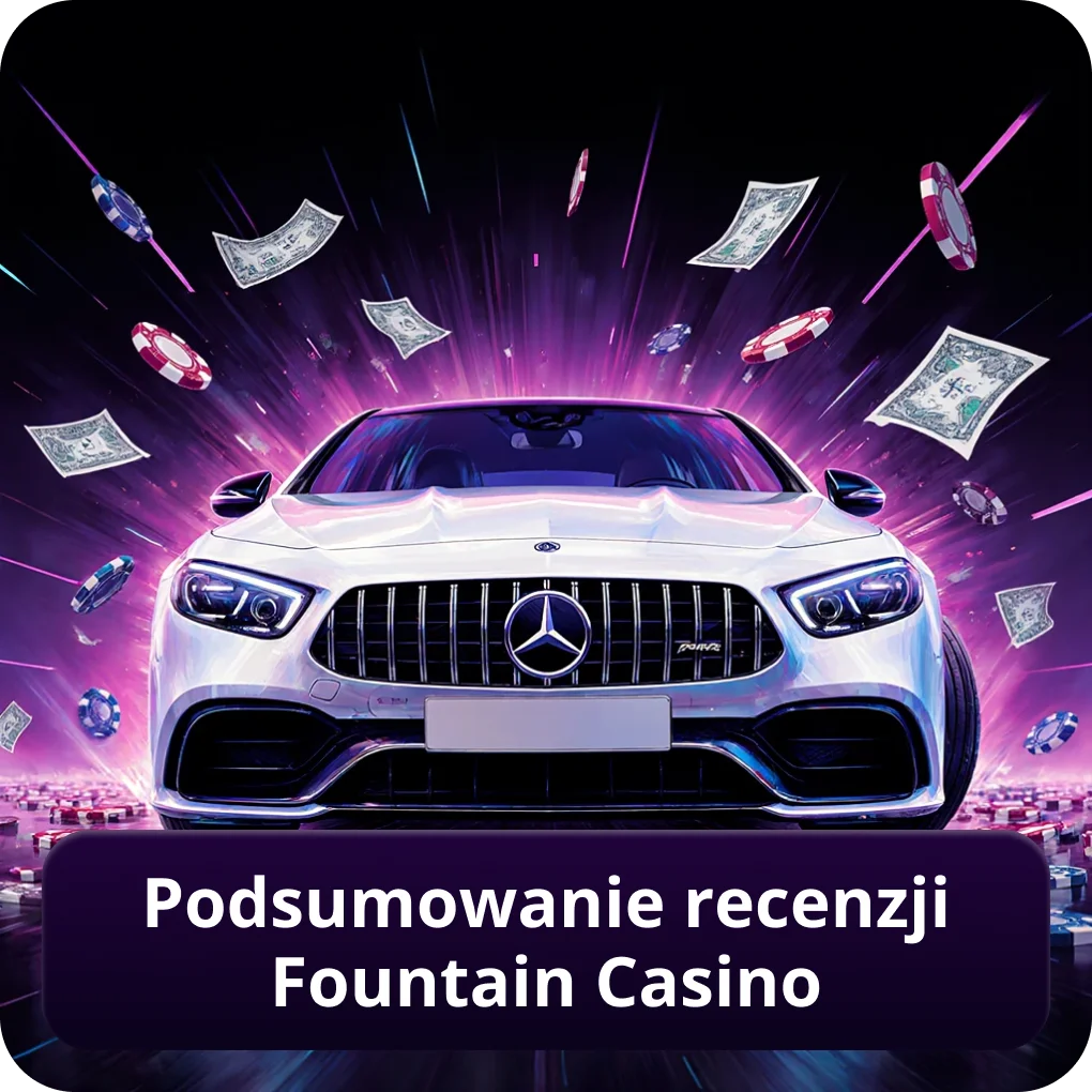 Podsumowanie recenzji Fountain Casino
